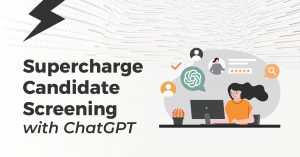 Super charge candidate hiring